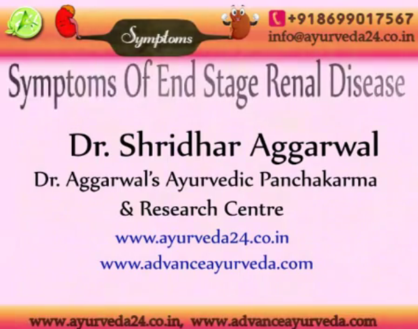 symptoms of end stage renal diseases